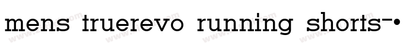 mens truerevo running shorts字体转换